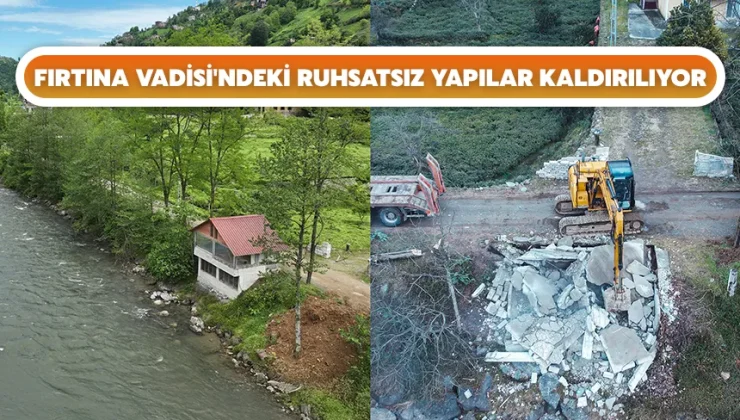 Rize İl Özel İdaresinden Fırtına Vadisi’ndeki izinsiz yapılarla ilgili açıklama