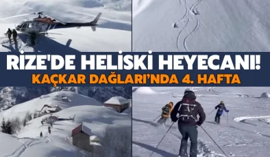 Rize’de Heliski heyecanı! Kaçkar Dağları’nda 4. hafta