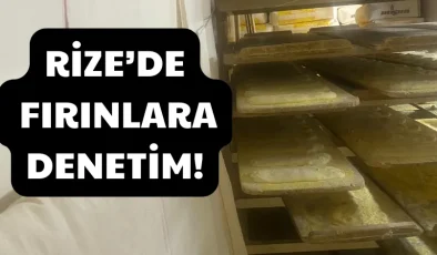 Rize Belediyesi’nden fırınlara hijyen ve gramaj denetimi!