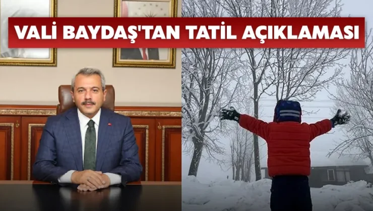 Vali Baydaş’tan tatil açıklaması