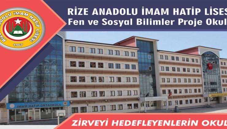 Rize Anadolu İmam Hatip Lisesi Proje Okulu 5. Sınıf Seçmeleri Başladı