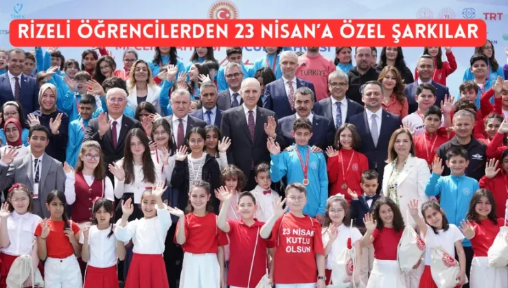 Rizeli öğrencilerden 23 nisan’a özel şarkılar