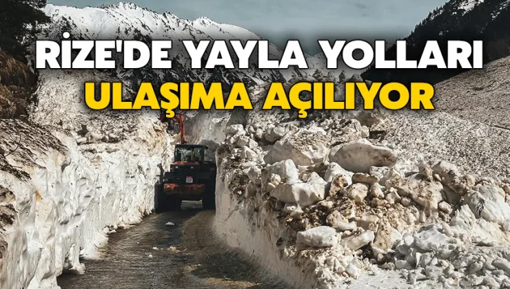 Rize’de yaz sezonu öncesi yayla yollarında çalışmalar