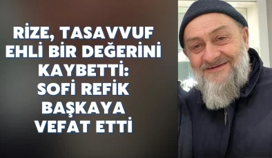 Sofi Refik Başkaya vefat etti