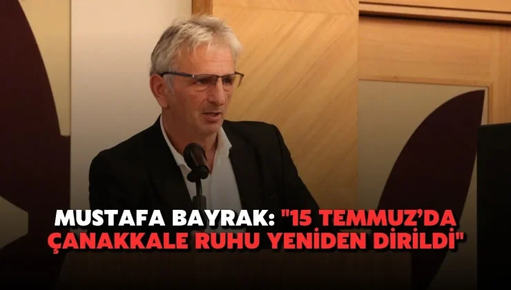 15 Temmuz’da Çanakkale Ruhu Yeniden Dirildi