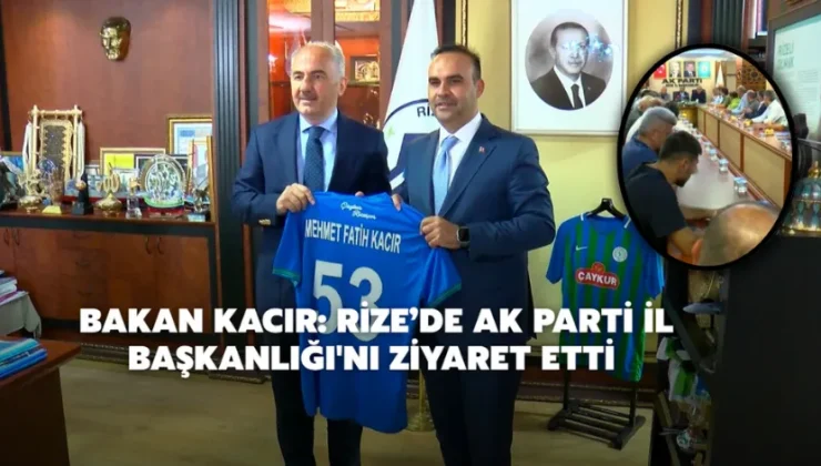 Rize’de Ak Parti İl Başkanlığı’nı Ziyaret Etti